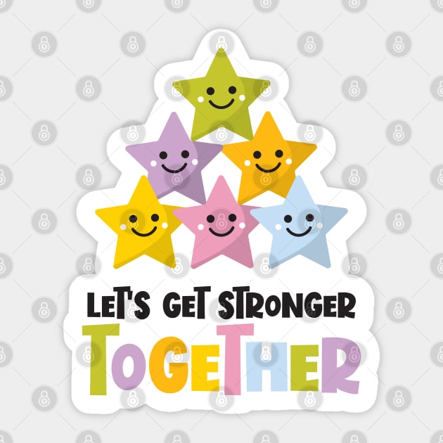 Let's Get Stronger Together Cute Star Pyramid Sticker by VicEllisArt